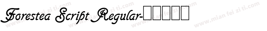 Forestea Script Regular字体转换